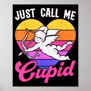 Just Call Me Cud Valentine Cute Arrow Heart Couple Poster