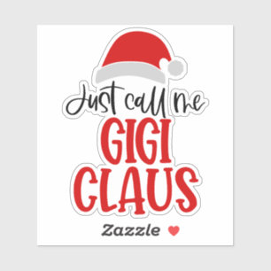 Just Call Me Gigi Claus-56374