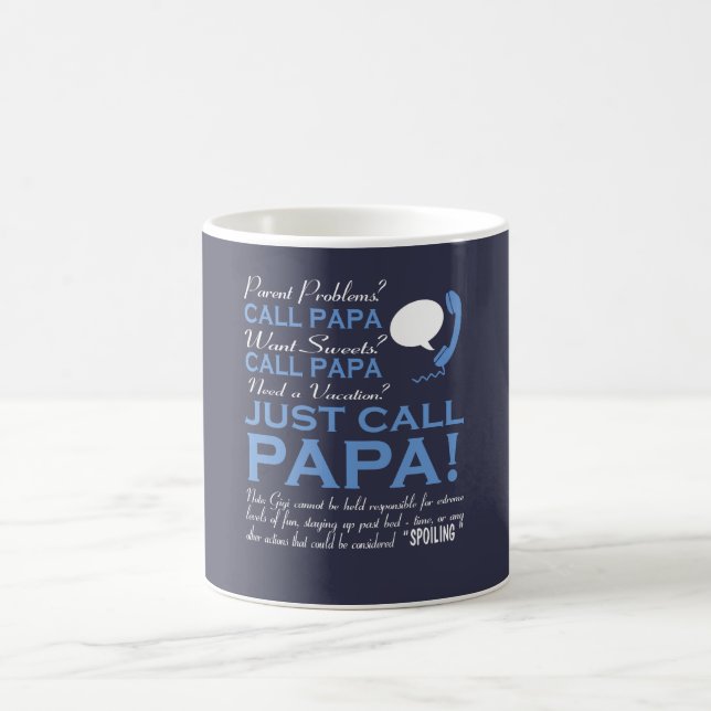Just call Papa Coffee Mug (Center)