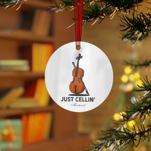 Just Cellin Cellist Performance Music Personalized Ornament