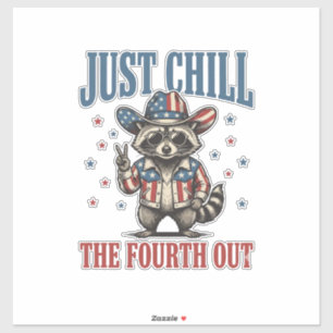Just Chill The Fourth Out Patriotic Raccoon Shirt_