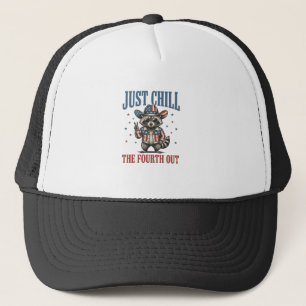 Just Chill The Fourth Out Patriotic Raccoon Shirt_ Trucker Hat