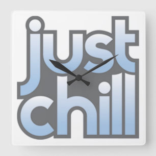 Just Chill Wall Clock