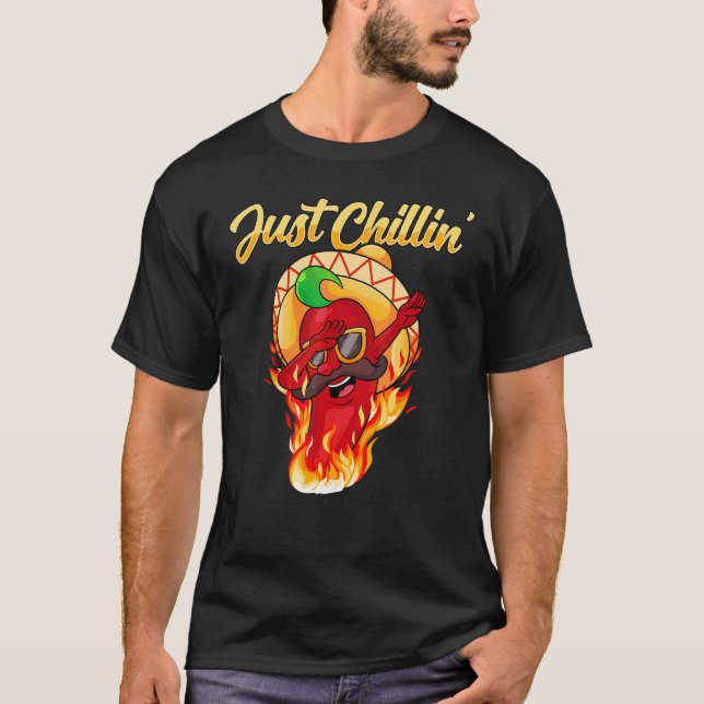 Just Chillin Dabbing Chili Pepper  Hot Spice Food T-Shirt (Front)