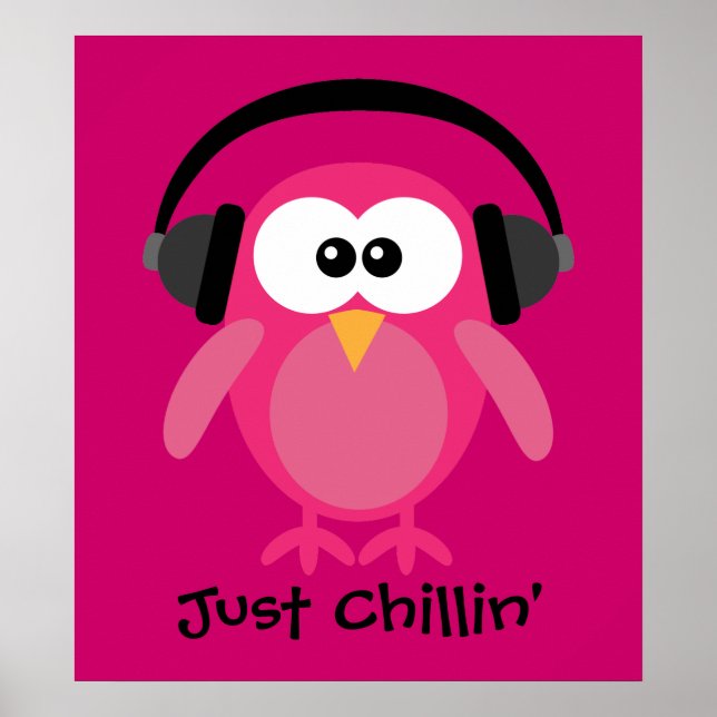 Just Chillin' Pink Owl With Headphones Poster (Front)