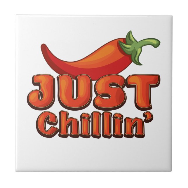 Just Chillin' Tile (Front)