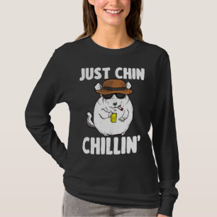 Just Chin Chillin' For Chinchilla Owners T-Shirt