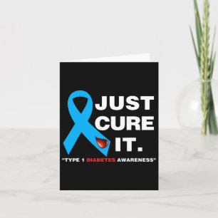 Just Cure It Blue Ribbon Type 1 Diabetes Awareness Card