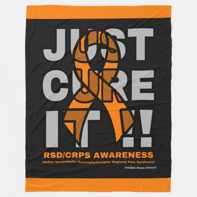 JUST CURE IT...RSD/CRPS FLEECE BLANKET (Front)
