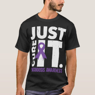 Just Cure It Sarcoidosis Awareness Supporter T-Shirt
