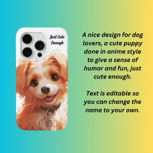 Just cute enough puppy dog  iPhone 15 pro case