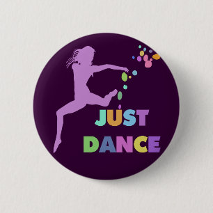 JUST DANCE 2 INCH ROUND BUTTON