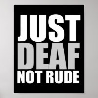 Just Deaf Not Rude Asl Deaf Awareness Hearing Aid 