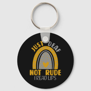 Just Deaf Not Rude Rainbow Deaf Awareness ASL Sign Keychain