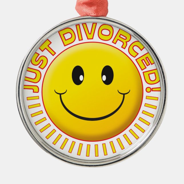 Just Divorced Metal Ornament (Front)