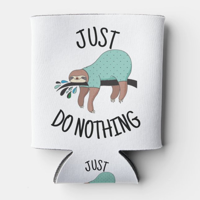 Just Do Nothing Sloth Can Cooler (Front)