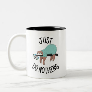 Just Do Nothing Sloth Two-Tone Coffee Mug
