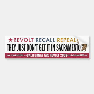 Just Don't Get It In Sacramento Bumper Sticker
