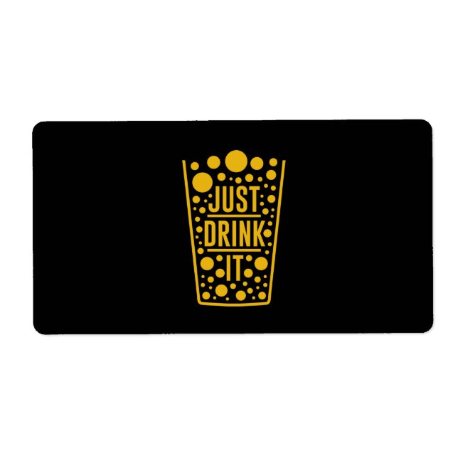 Just Drink Beer (Front)