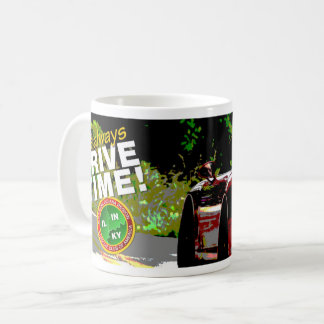 Just Drive! Coffee Mug