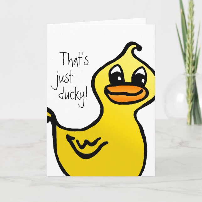 Just Ducky! Card (Front)