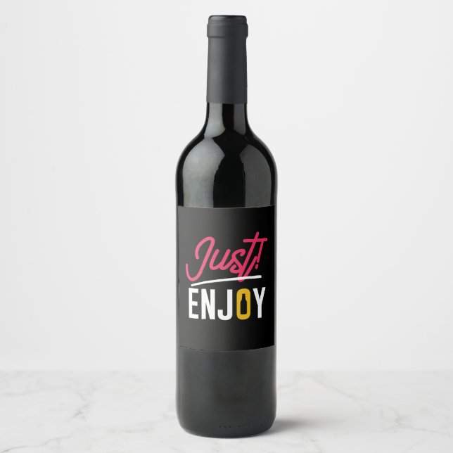 Just Enjoy With Beer Wine Label (Front)