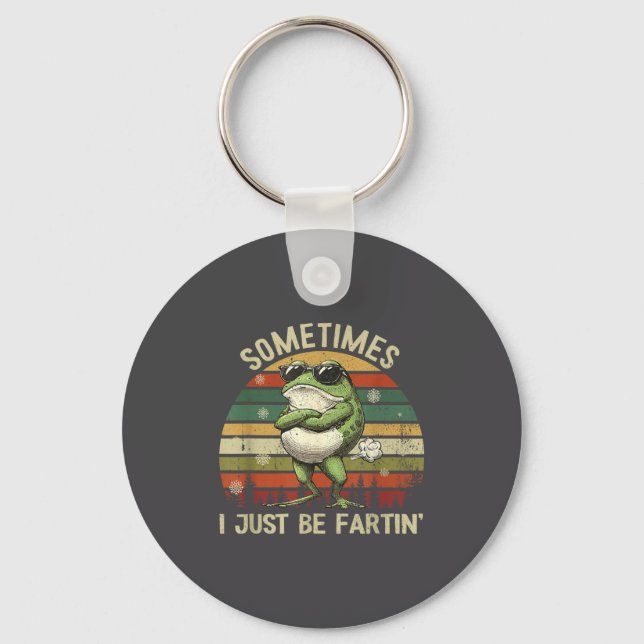 Just Farting Sometimes I Frog Lovers Keychain (Front)