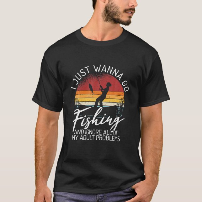 Just Fishing And No Problems Therapy Angling Hunti T-Shirt (Front)