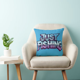 Just Fishing Neon Glow Funny Gift for Fisherman Throw Pillow