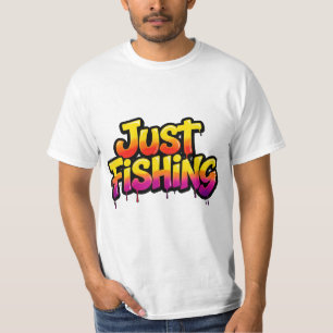 Just Fishing Rainbow Dripping Funny Gift for Fishe T-Shirt