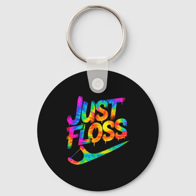 Just Floss Funny Dental Oral Hygienist Rdh Dentist Keychain (Front)
