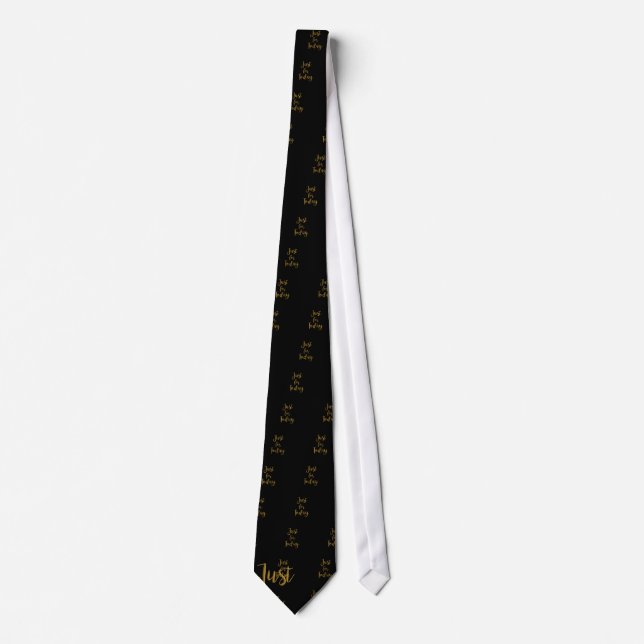 Just For Today gold quote AA NA 12 step recovery Tie (Front)