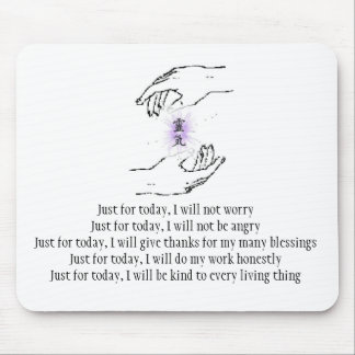 Just for today, I will not worry Mouse Pad