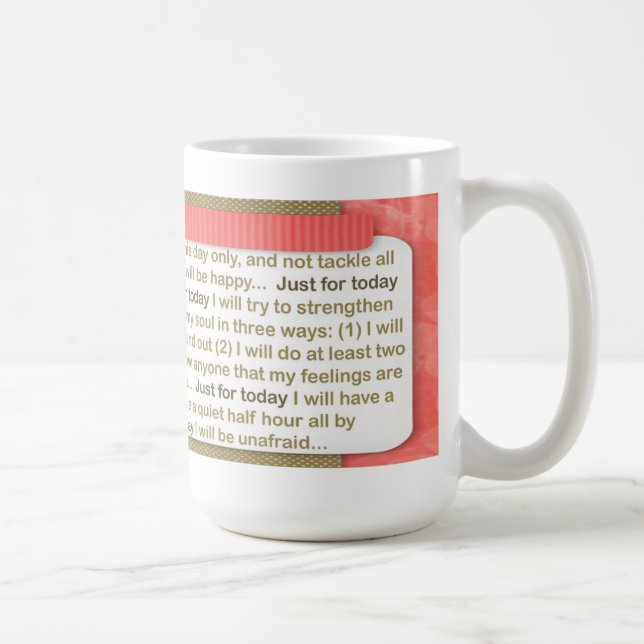 Just For Today Mug (Right)