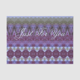 Just For You Elegantly Designed Tissue Paper
