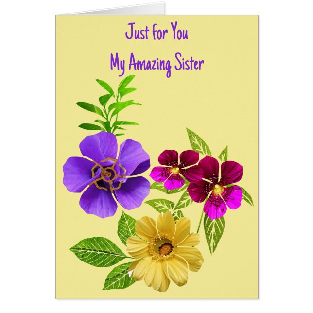 Just for you my amazing Sister (Front)