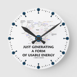 Just Generating A Form Of Usable Energy (Krebs) Round Clock