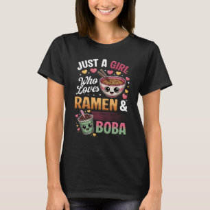 Just Girl Who Loves Boba Tea And Ramen Bubble Tea T-Shirt