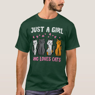 Just Girl Who Loves Cats Funny Women Girls eens Yo T-Shirt