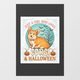 Just Girl Who Loves Corgi Halloween Pumpkins Bats_ Window Cling
