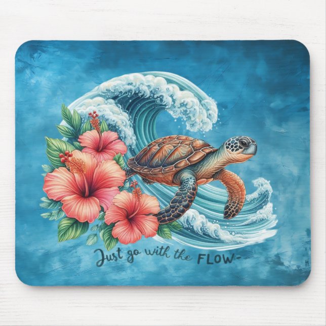 Just Go With the Flow — Turtle Style Mouse Pad (Front)