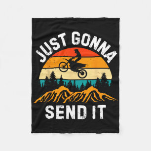Just Gonna Send It Motocross Dirt Bike Dirt Biker Fleece Blanket