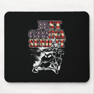 Just Gonna Send It Patriotic USA Flag Snowmobile Mouse Pad