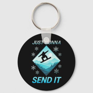 Just Gonna Send It - Skiing Funny Vintage Humor Keychain