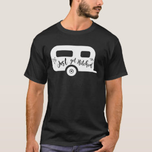 Just Got Hitched Bride Groom Camping Couple weddin T-Shirt