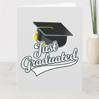 Just Graduated! Card