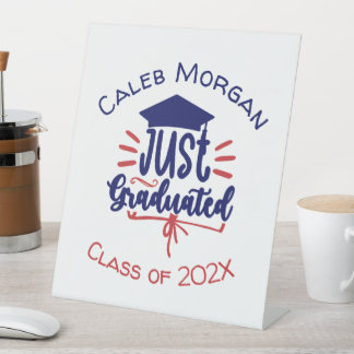 Just Graduated Red & Blue Personalized  Pedestal Sign