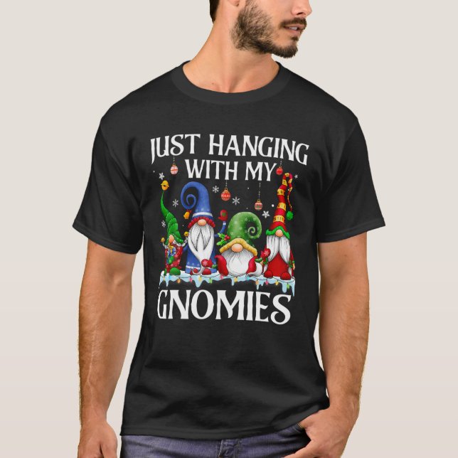 Just Hanging With My Gnomies Pajama Cute Gnome Chr T-Shirt (Front)