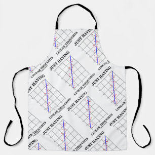 Just Having Linear Thoughts Statistics Humour Apron