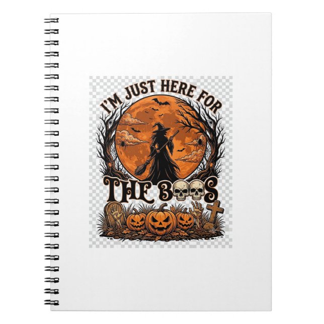 Just Here Boos Halloween Witch Moon Pumpkins_1 Notebook (Front)